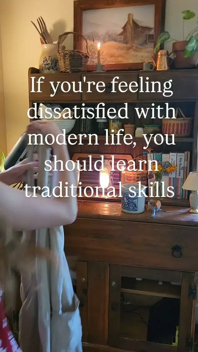 They won't magically replace your 9-5, but learning traditional skills can fill the void your desk job may be creating.
In corporate America, we're most valuable to companies when we don't know how to do things, so we keep buying their products and relying on robots to think for us. But Humans are designed to create things with our hands and hearts. <-- this is why you may be feeling dissatisfied with modern life: because we can all sense that we're increasingly dependent and undernourished.
I don't want to live that way, and neither do you. So it's time to learn some old fashioned skills that no one can take away from us.
I'm talking: sewing, cooking from scratch, preserving and fermenting, growing your own food, fixing things, foraging, and more!
If this sounds like your kind of rebellion, follow along to join the fight!